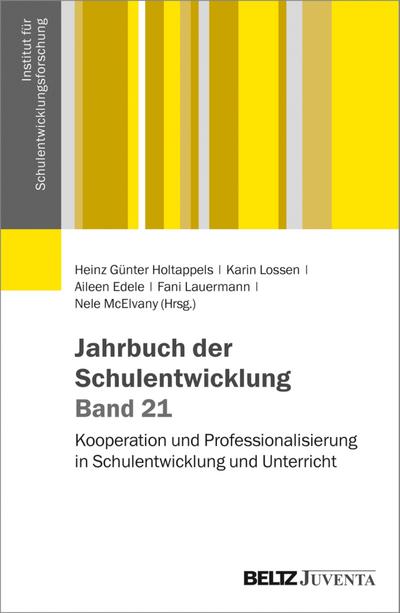 Jahrbuch der Schulentwicklung. Band 21