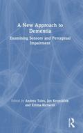A New Approach to Dementia