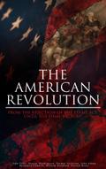 The American Revolution: From the Rejection of the