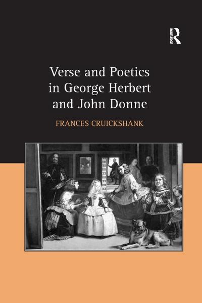 Verse and Poetics in George Herbert and John Donne
