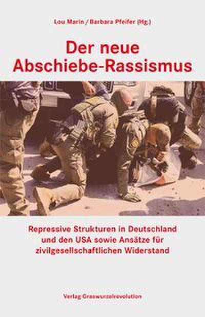 Der neue Abschiebe-Rassismus