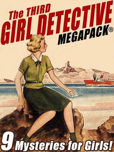 The Third Girl Detective MEGAPACK®