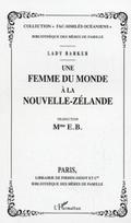 Une femme du monde a la nouvelle-zelande