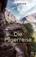 Die Pilgerreise von John Bunyan | Buch