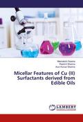 Micellar Features of Cu (II) Surfactants derived from Edible Oils