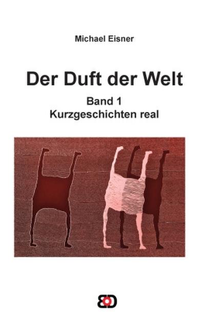 Der Duft der Welt