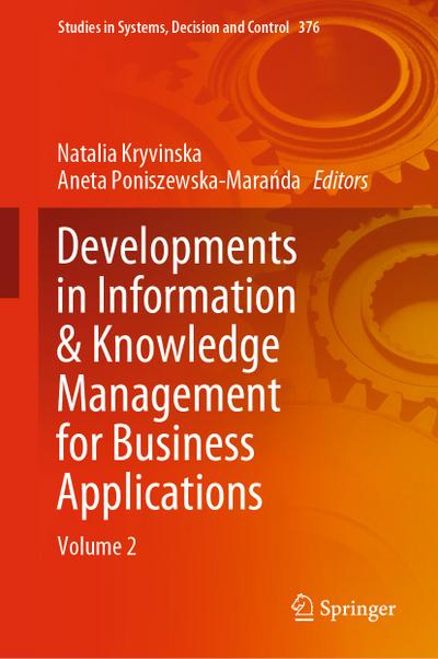 Developments in Information & Knowledge Management for Business Applications