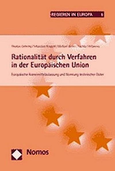Rationalität durch Verfahren in der Europäischen Union