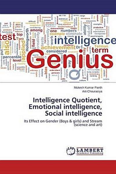 Intelligence Quotient, Emotional intelligence, Social intelligence