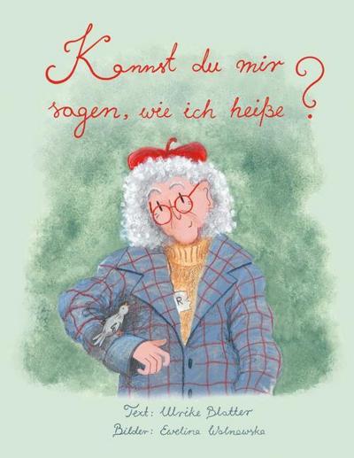 Kannst du mir sagen, wie ich heiße?