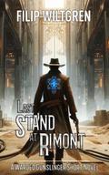 Last Stand at Rimont