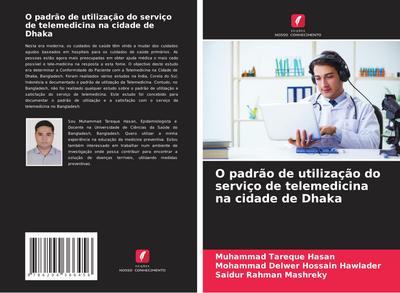 O padrão de utilização do serviço de telemedicina na cidade de Dhaka