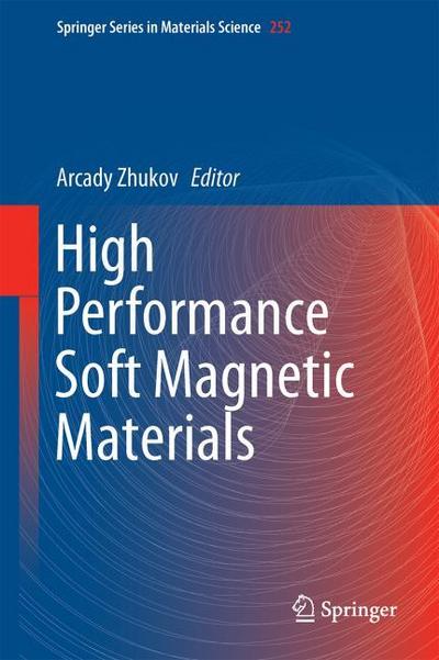High Performance Soft Magnetic Materials