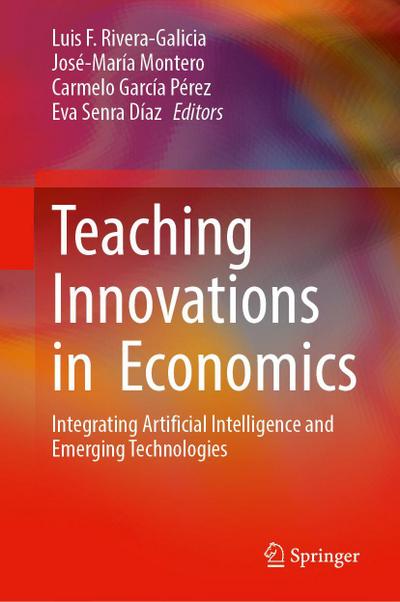 Teaching Innovations in Economics