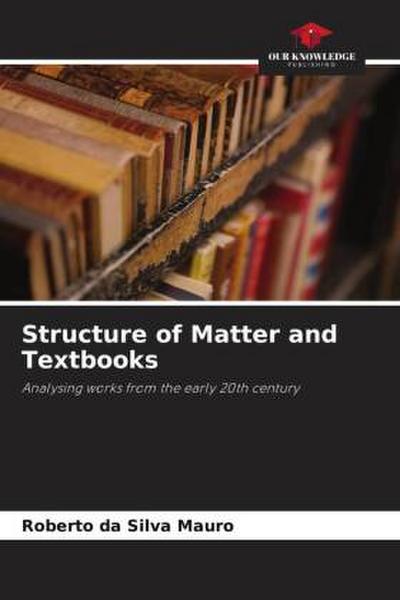 Structure of Matter and Textbooks
