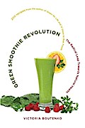 Green Smoothie Revolution