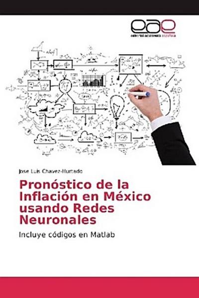 Pronóstico de la Inflación en México usando Redes Neuronales