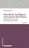 Künstliche Intelligenz und smarte Maschinen