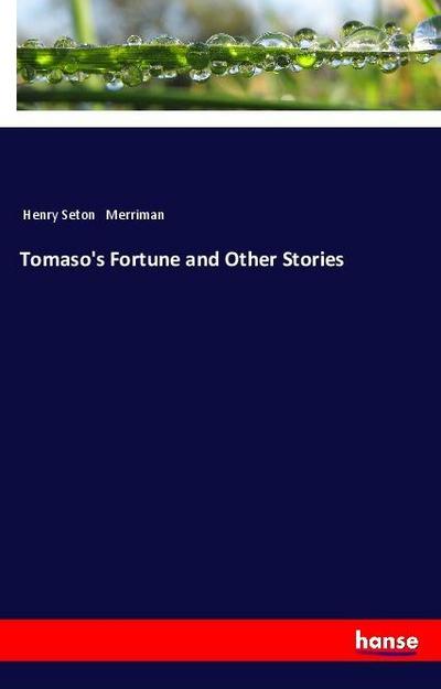 Tomaso’s Fortune and Other Stories