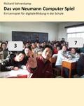 Das von Neumann Computer Spiel