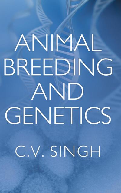 Singh, C: Animal Breeding and Genetics