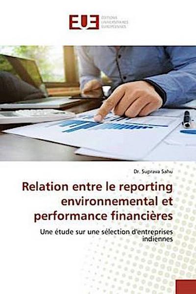 Relation entre le reporting environnemental et performance financières