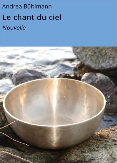 Le chant du ciel