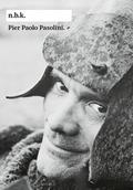 n.b.k. Ausstellungen Bd. 31: Pier Paolo Pasolini. 