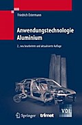 Anwendungstechnologie Aluminium von Friedrich Ostermann | Ebook