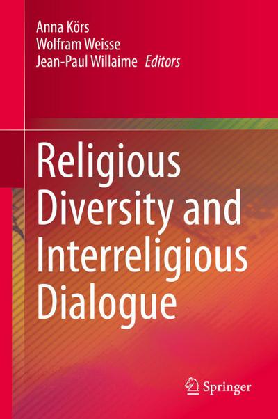 Religious Diversity and Interreligious Dialogue
