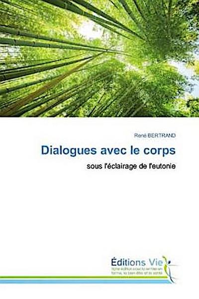 Dialogues avec le corps