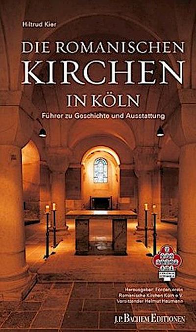 Die Romanischen Kirchen in Köln