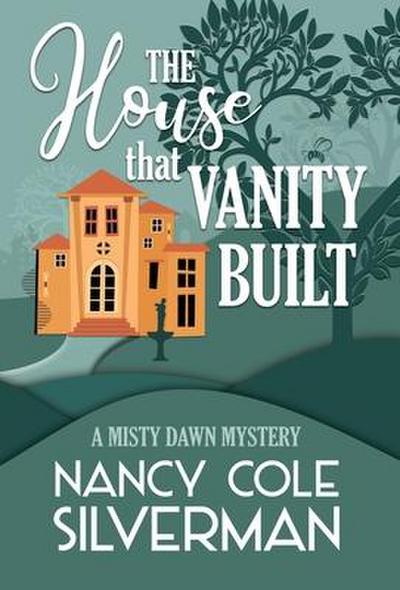 The House That Vanity Built