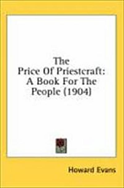 The Price Of Priestcraft