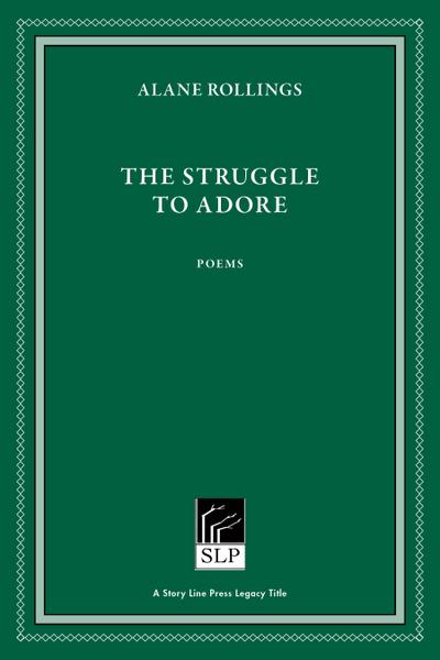 The Struggle to Adore