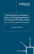 The Interaction of Monetary Policy and Wage Bargai