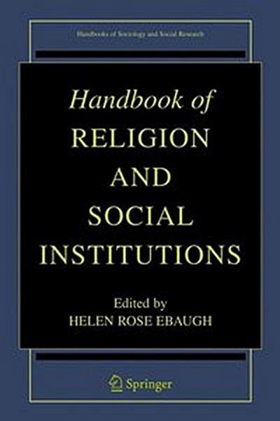 Handbook of Religion and Social Institutions