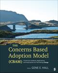 The Concerns Based Adoption Model (CBAM)
