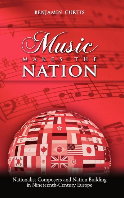 Music Makes the Nation