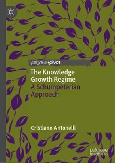 The Knowledge Growth Regime