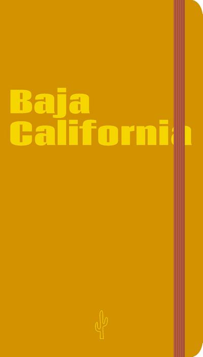 Baja California Visual Notebook
