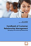 Handbook of Customer Relationship Management