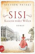 Sisi – Kaiserin wider Willen