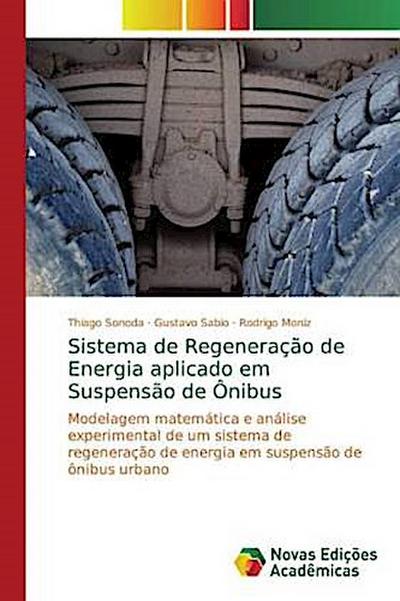 Sistema de Regeneração de Energia aplicado em Suspensão de Ônibus