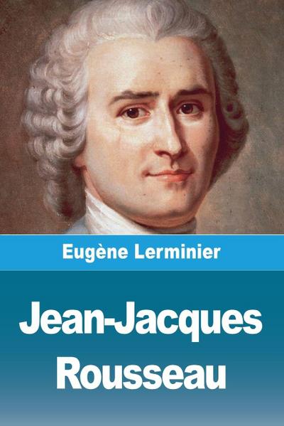 Jean-Jacques Rousseau