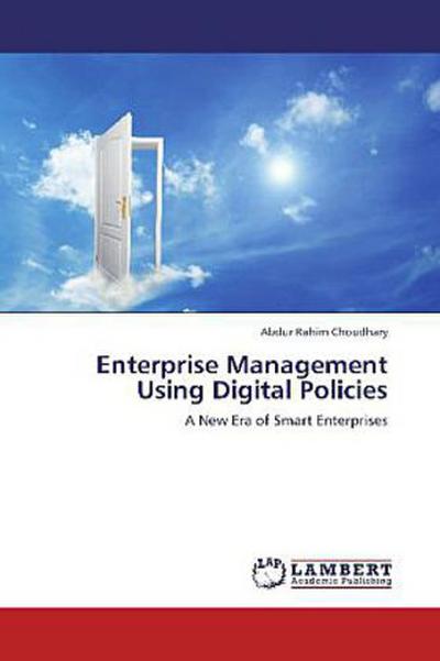 Enterprise Management Using Digital Policies