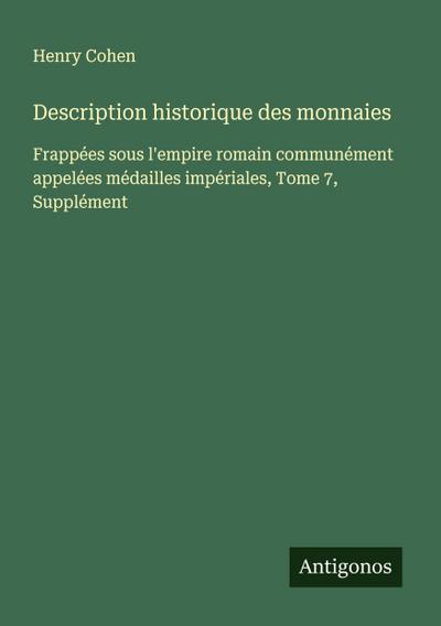 Description historique des monnaies