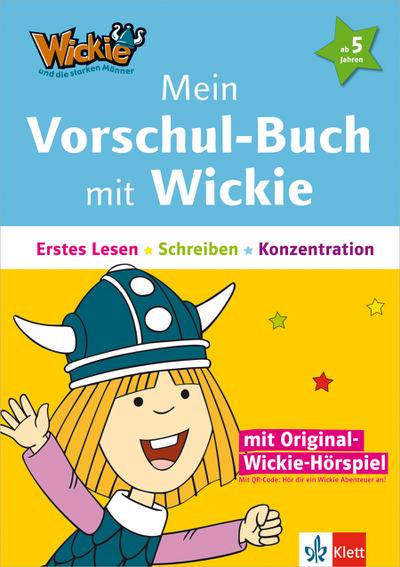 Wickie und die starken Männer - Mein Vorschul-Buch mit Wickie: Erstes Lesen, Schreiben, Konzentration (mit Wickies Originalstimme über QR-Code)