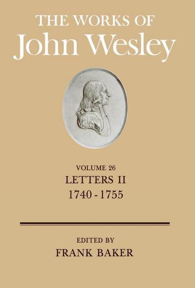 The Works of John Wesley Volume 26