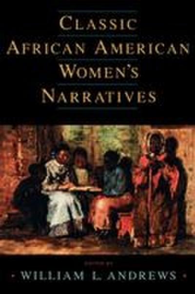 Classic African American Women’s Narratives